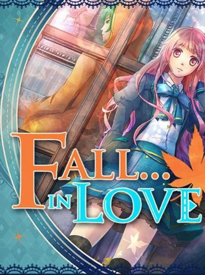 Fall... in Love