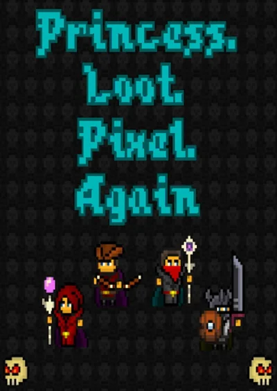 Princess.Loot.Pixel.Again