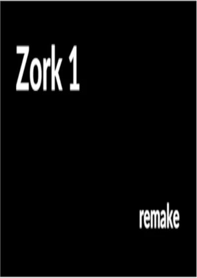 Zork Remake