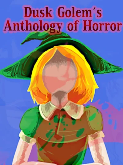 Dusk Golem's Anthology of Horror