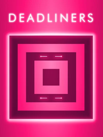 Deadliners
