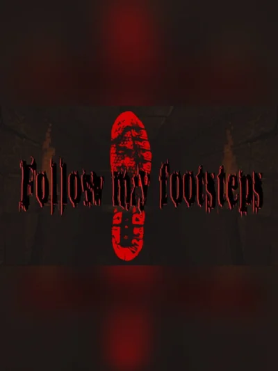 Follow My Footsteps