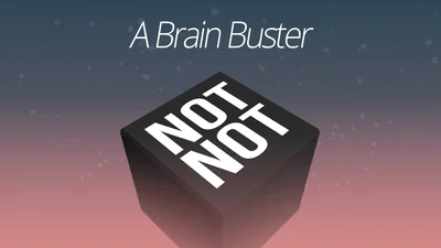 Not Not: A Brain Buster