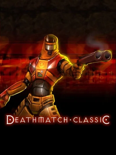 Deathmatch Classic