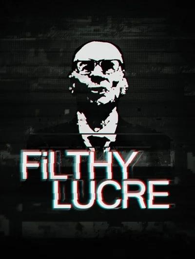 Filthy Lucre cover