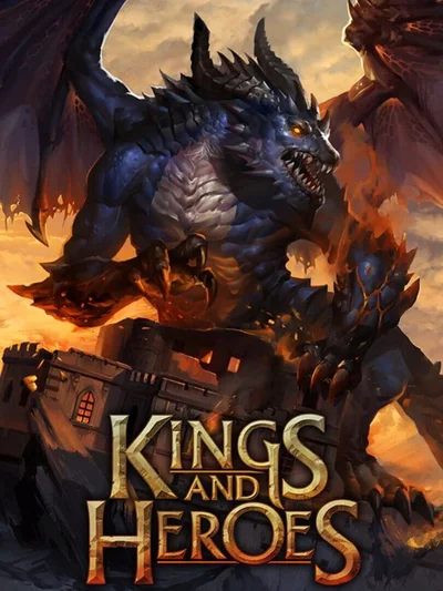 Kings and Heroes