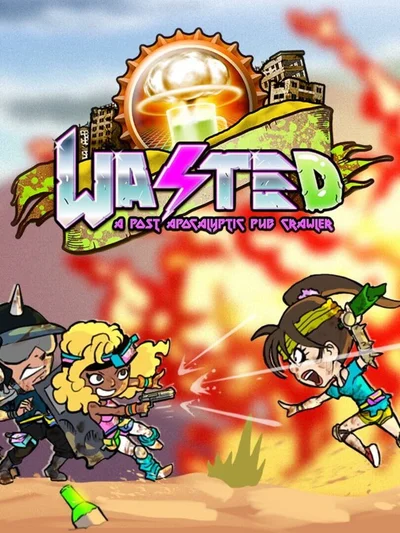 Wasted