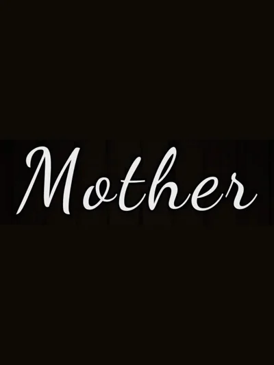 Mother