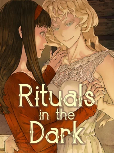 Rituals in the Dark