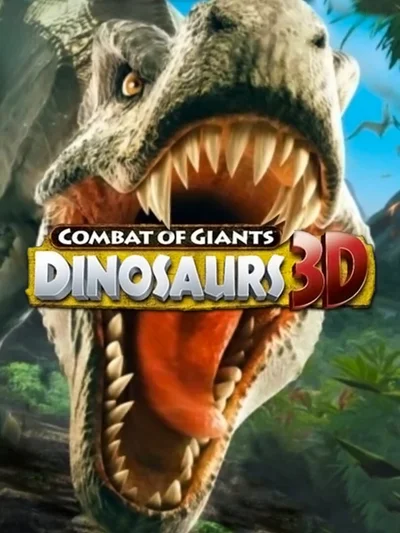 Combat of Giants: Dinosaurs 3D cover