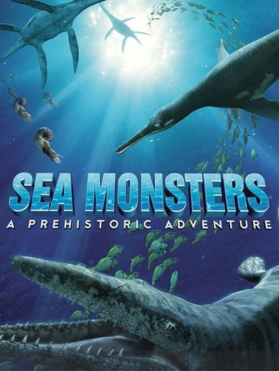 Sea Monsters: A Prehistoric Adventure cover