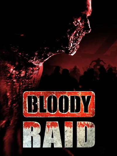 Bloody Raid