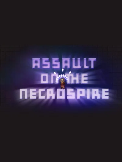 Assault on the Necrospire