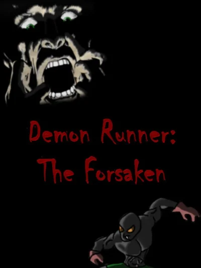 Demon Runner: The Forsaken