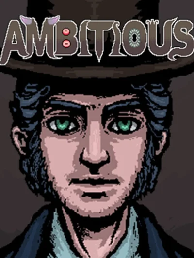 Ambitious