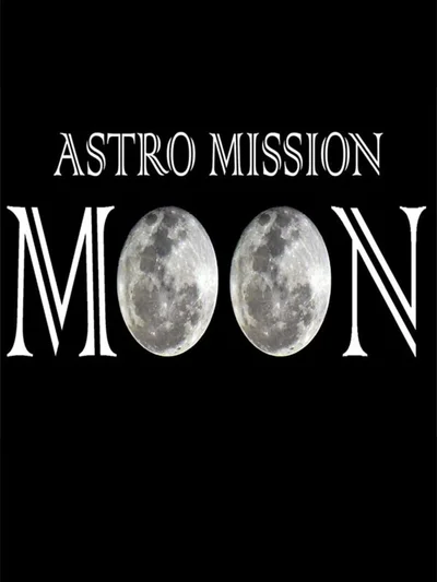 Astro Mission: Moon