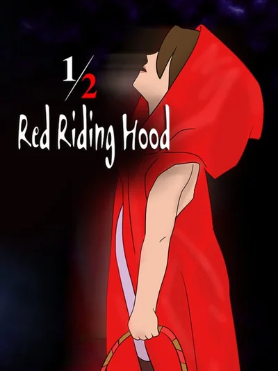 1/2 Red Riding Hood