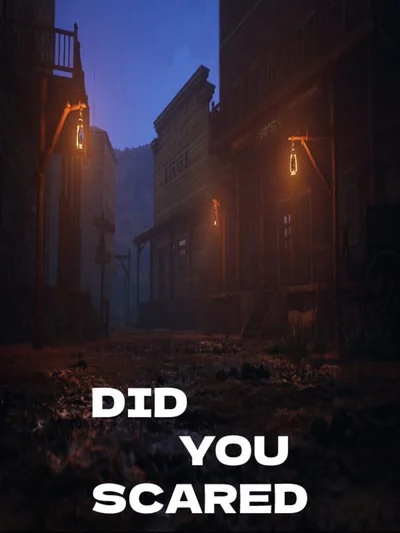Did You Scared