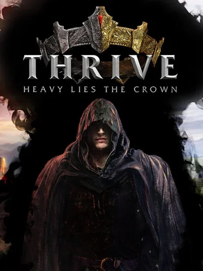 Thrive: Heavy Lies the Crown