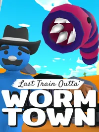 Last Train Outta' Wormtown cover