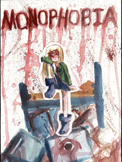 Monophobia