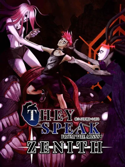 They Speak From The Abyss: Zenith