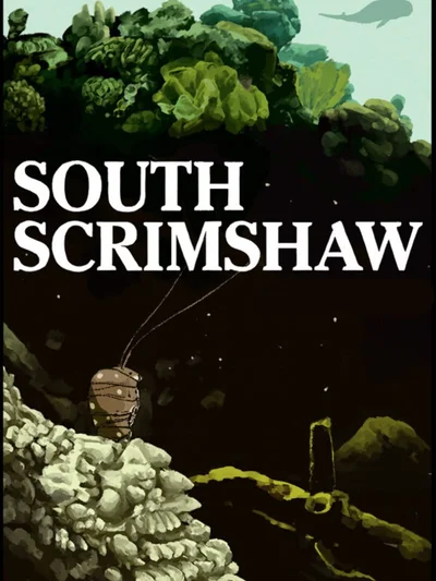 South Scrimshaw, Part One