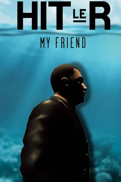 Hitler My Friend cover