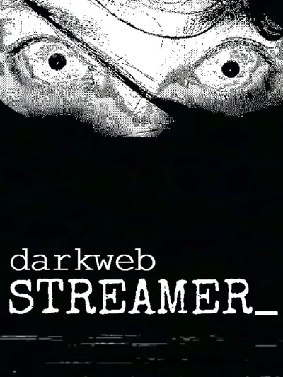 DarkwebStreamer cover
