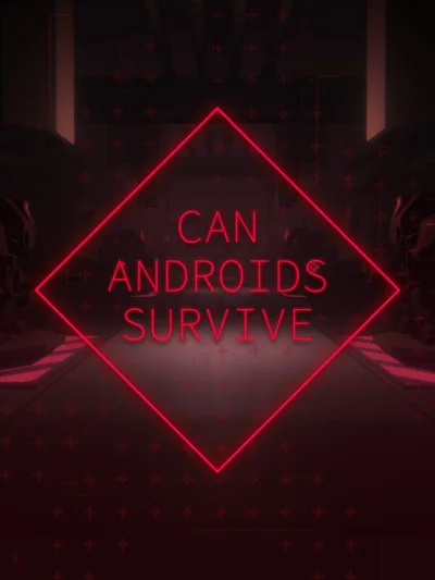 Can Androids Survive