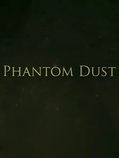 Phantom Dust