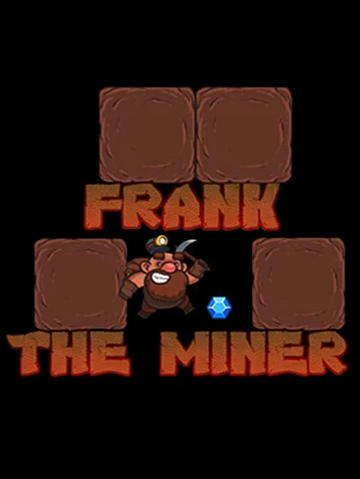Frank the Miner