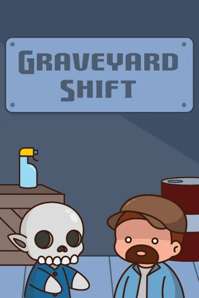 Graveyard Shift