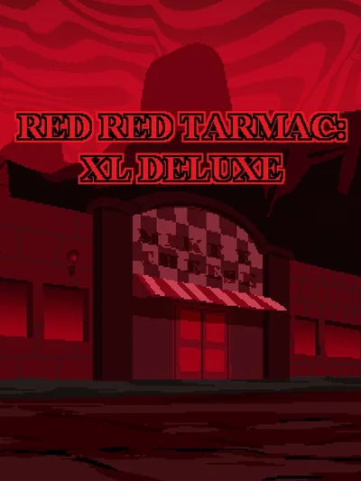 Red Red Tarmac: XL Deluxe