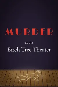 Murder at the Birch Tree Theater cover