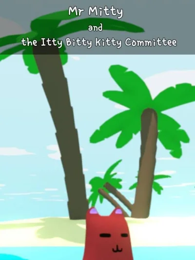 Mr Mitty and the Itty Bitty Kitty Committee