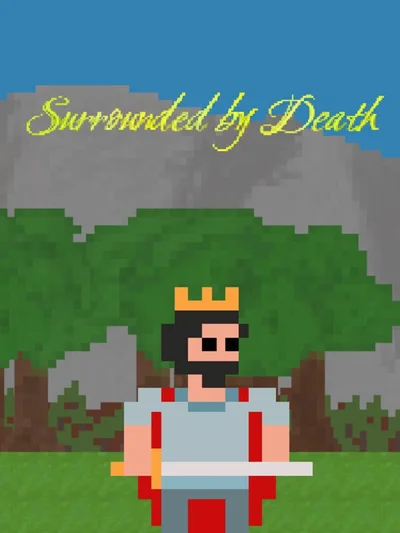 Surrounded by Death