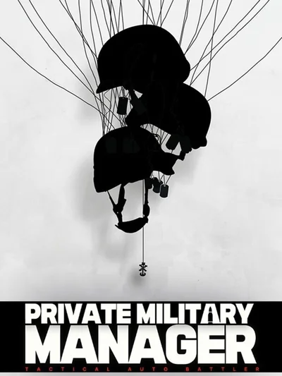 Private Military Manager: Tactical Auto Battler