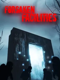 Forsaken Facilities cover