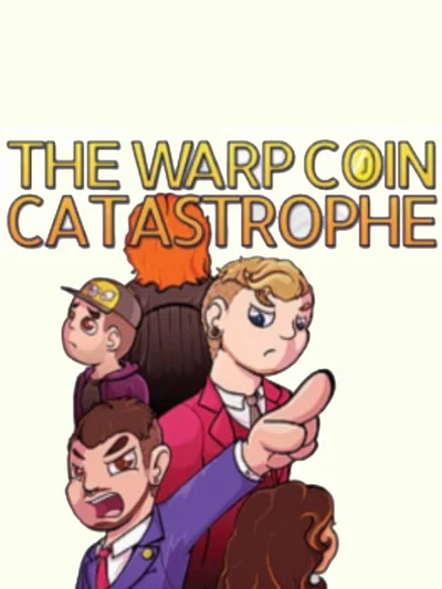 The Warp Coin Catastrophe