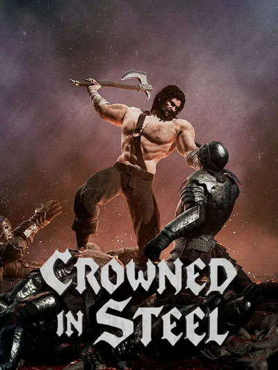 Crowned in Steel