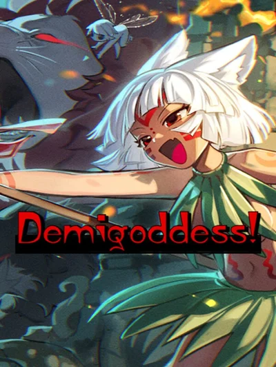 Demigoddess!