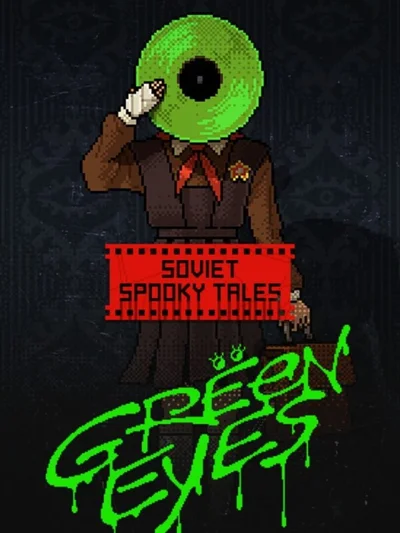 Soviet Spooky Tales: Green Eyes cover