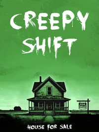 Creepy Shift: House For Sale cover