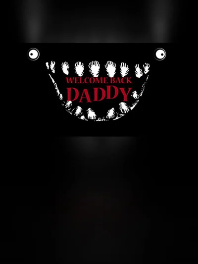 Welcome Back Daddy
