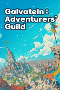 Galvatein: Adventurer’s Guild cover
