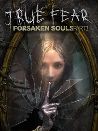 True Fear: Forsaken Souls Part 3 cover