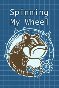 Spinning My Wheel cover