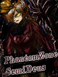 PhantomZone SemiDeus cover
