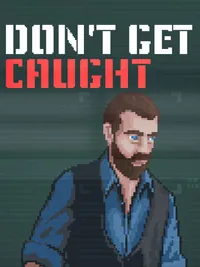 Don't Get Caught cover